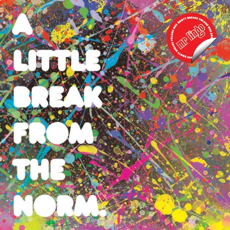 a little break from the norm by mr lingo a little break from the norm by mr lingo