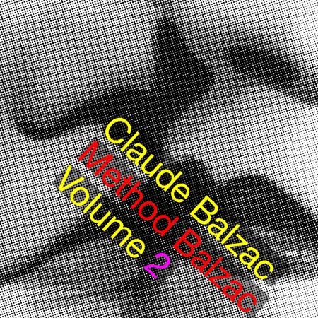 method balzac v2 by claude balzac method balzac v2 by claude balzac