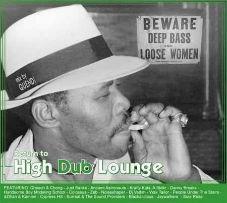 return to high dub lounge by dj quendi return to high dub lounge by dj quendi