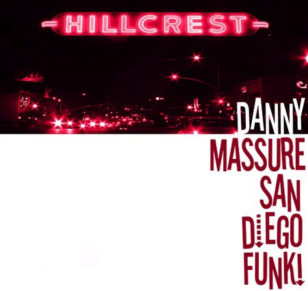 san diego funk by danny massure san diego funk by danny massure