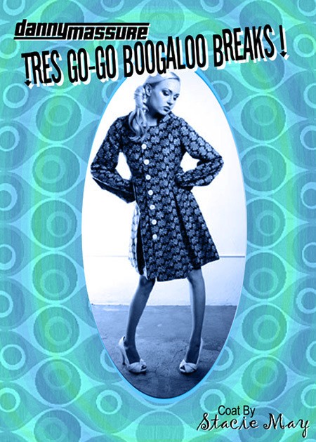 tres go-go boogaloo breaks by danny massure tres go-go boogaloo breaks by danny massure