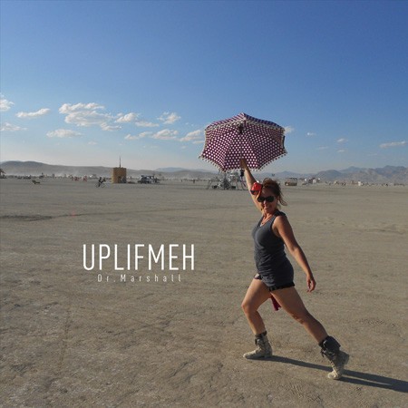 uplifmeh by dr marshall uplifmeh by dr marshall